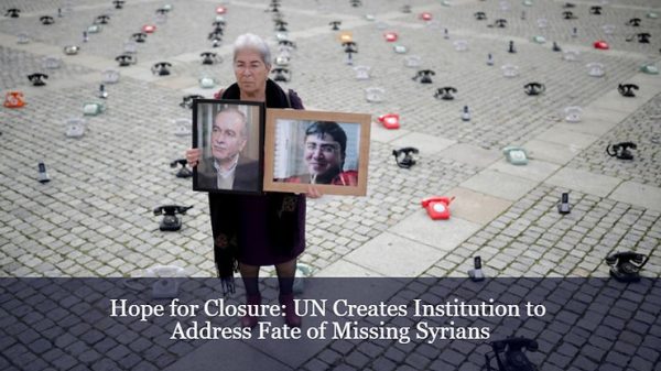 Hope for Syrians as UN Creates Organization Tasked with Finding the Missing