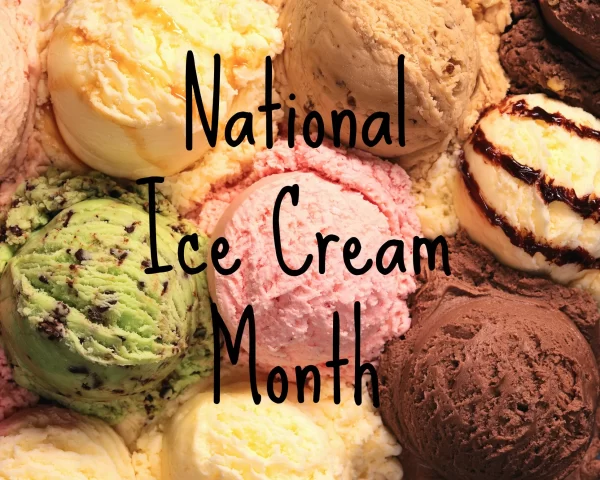 July: National Ice Cream Month!